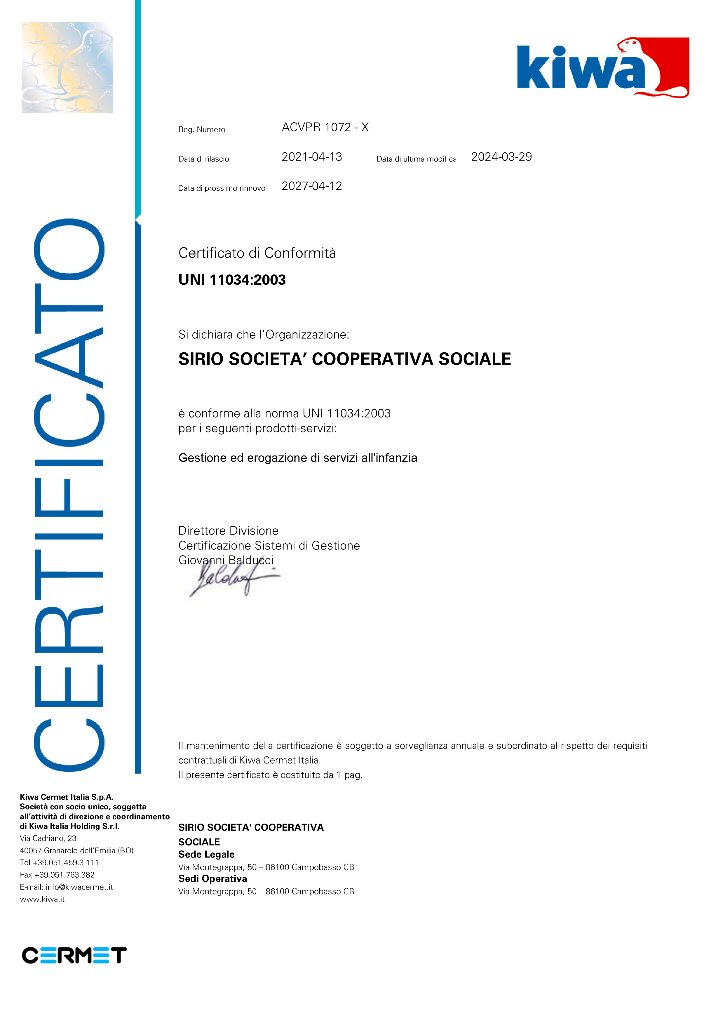 Certificato UNI 11034 - Cooperativa Sirio Campobasso